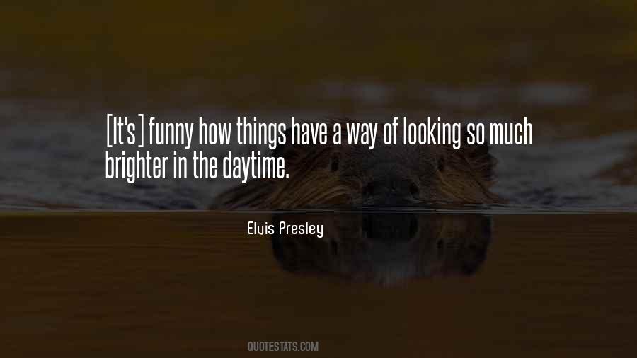Elvis Presley Quotes #466585