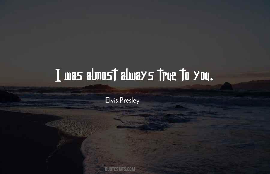 Elvis Presley Quotes #676305