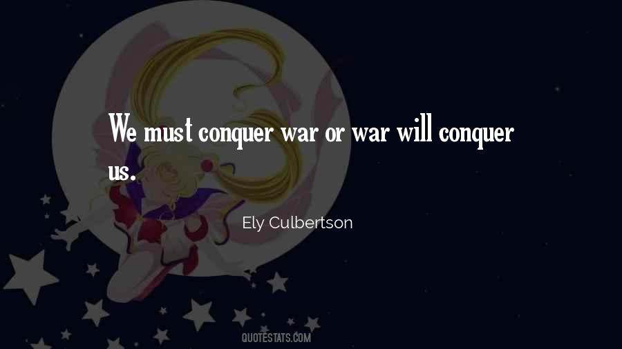 Ely Culbertson Quotes #1256405