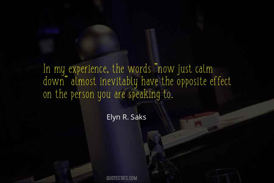 Elyn R. Saks Quotes #599965