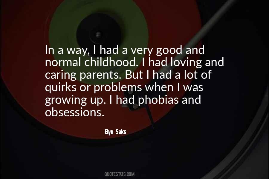 Elyn Saks Quotes #1530021