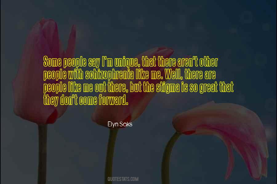 Elyn Saks Quotes #995636