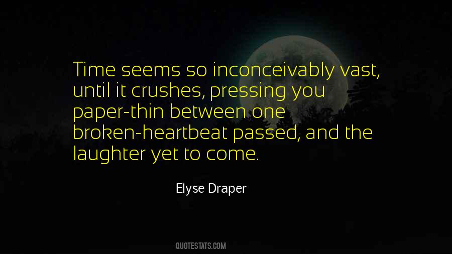 Elyse Draper Quotes #1013202