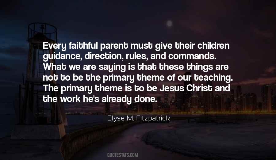 Elyse M. Fitzpatrick Quotes #1454099