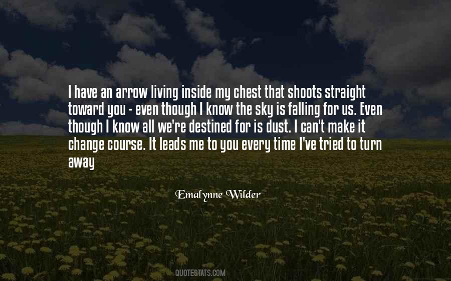 Emalynne Wilder Quotes #641718