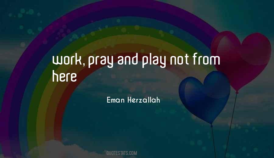 Eman Herzallah Quotes #1074247