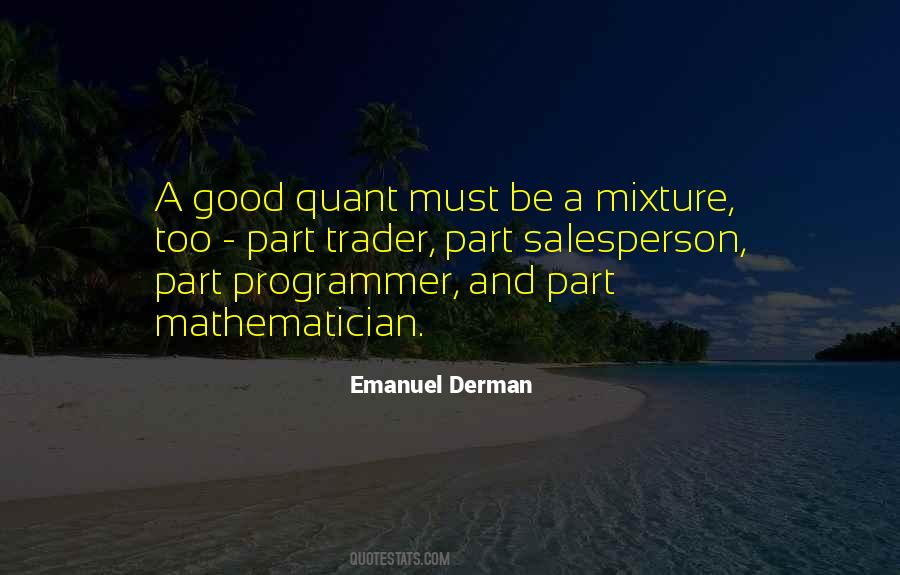 Emanuel Derman Quotes #949000