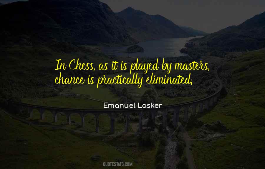 Emanuel Lasker Quotes #1249160