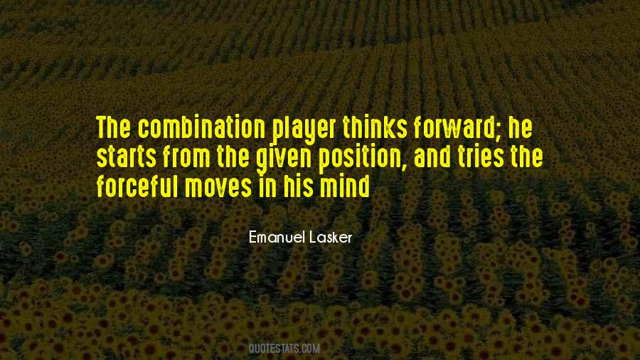 Emanuel Lasker Quotes #1321730