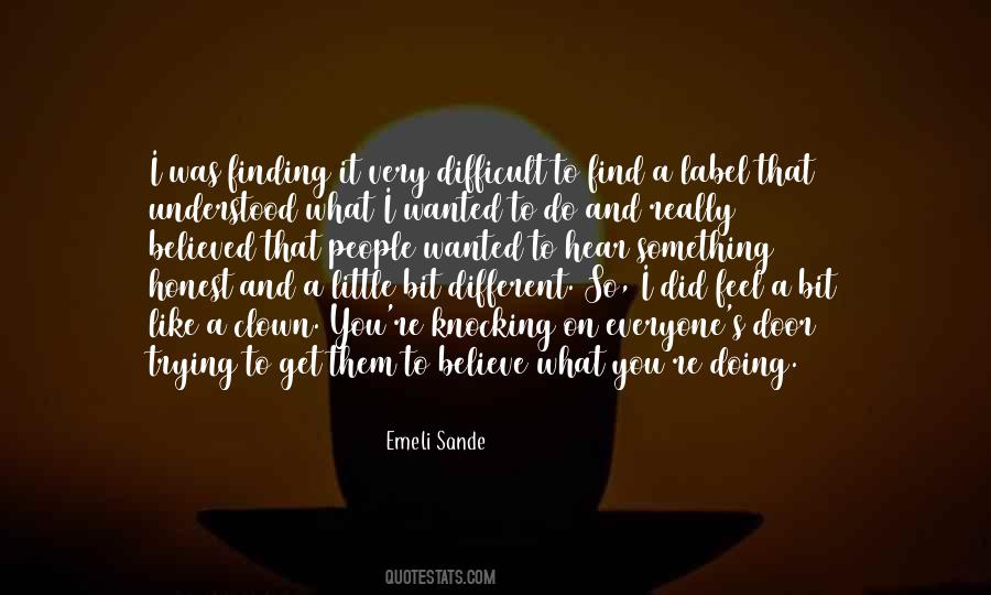 Emeli Sande Quotes #1450826