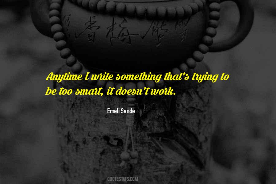 Emeli Sande Quotes #932489