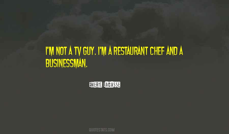 Emeril Lagasse Quotes #1126803