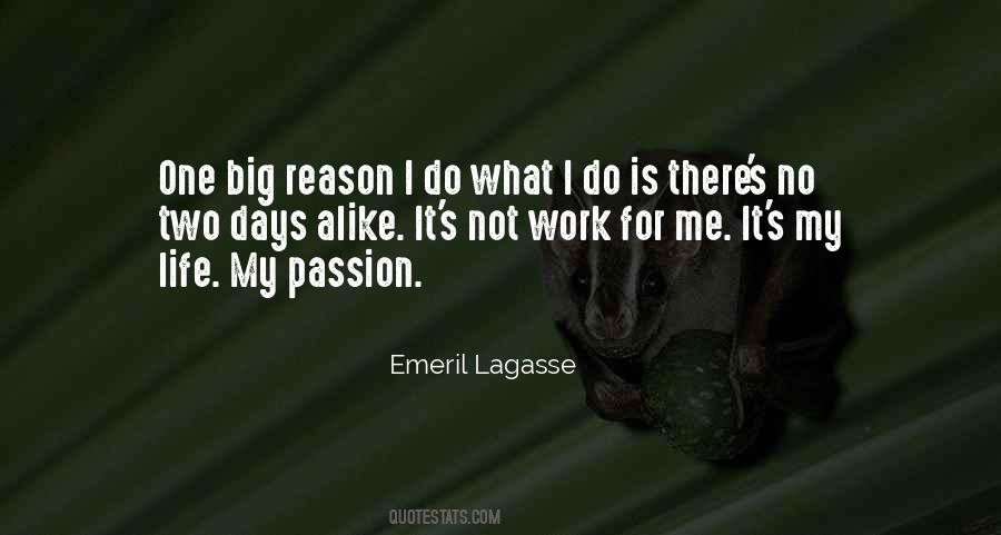 Emeril Lagasse Quotes #1419954