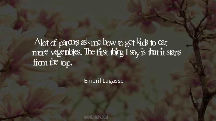 Emeril Lagasse Quotes #553338