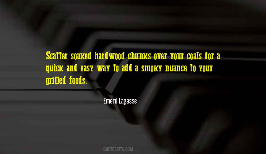 Emeril Lagasse Quotes #698179