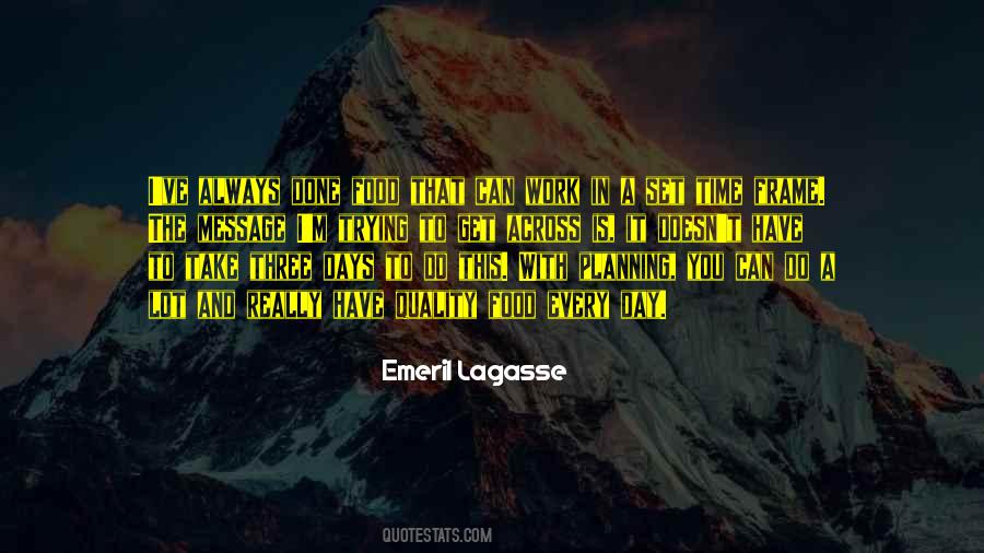 Emeril Lagasse Quotes #771353
