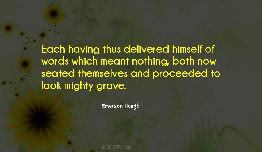 Emerson Hough Quotes #120278