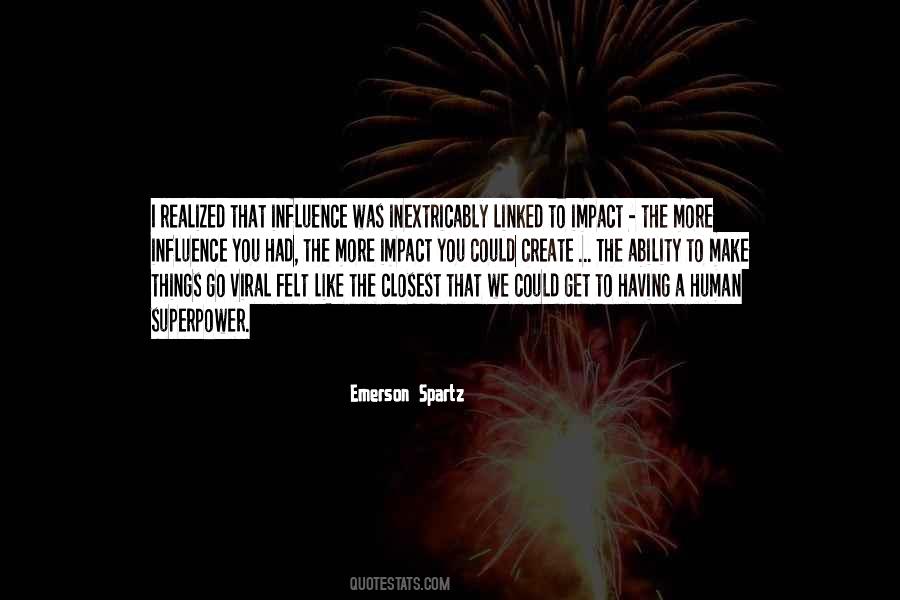 Emerson Spartz Quotes #480576 Emerson Spartz Quotes #480576