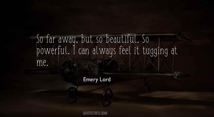 Emery Lord Quotes #38333