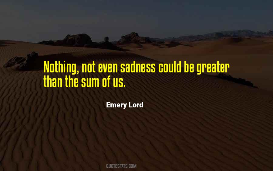 Emery Lord Quotes #733466
