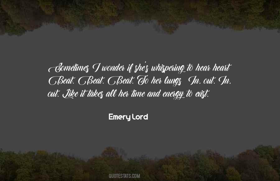 Emery Lord Quotes #75291