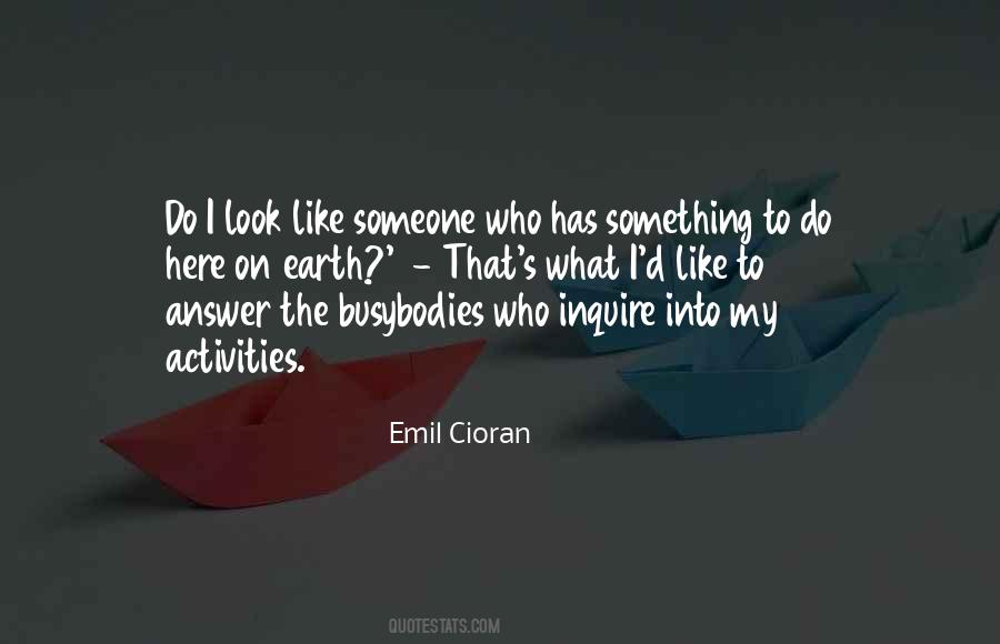 Emil Cioran Quotes #1142687