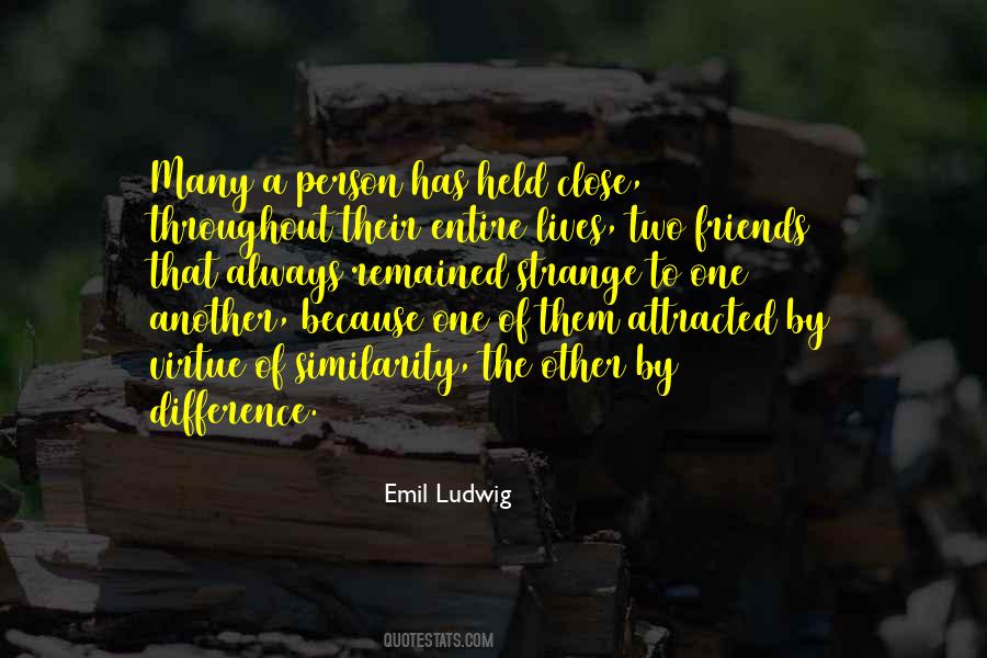 Emil Ludwig Quotes #909333