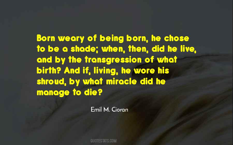 Emil M. Cioran Quotes #1741878