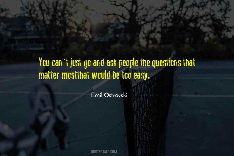 Emil Ostrovski Quotes #634460