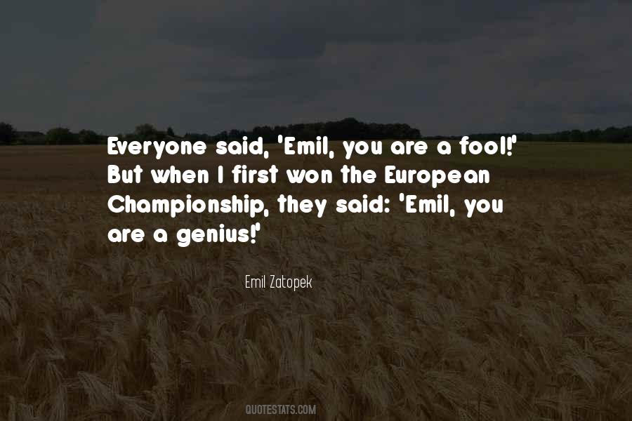 Emil Zatopek Quotes #1222011