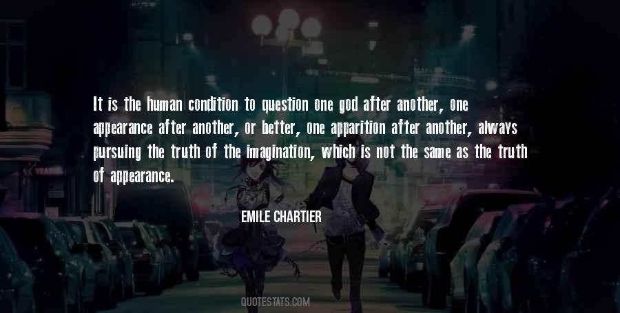 Emile Chartier Quotes #1327573