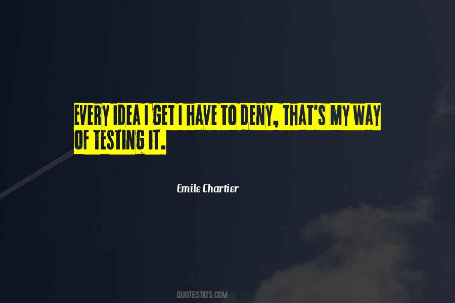 Emile Chartier Quotes #1692756