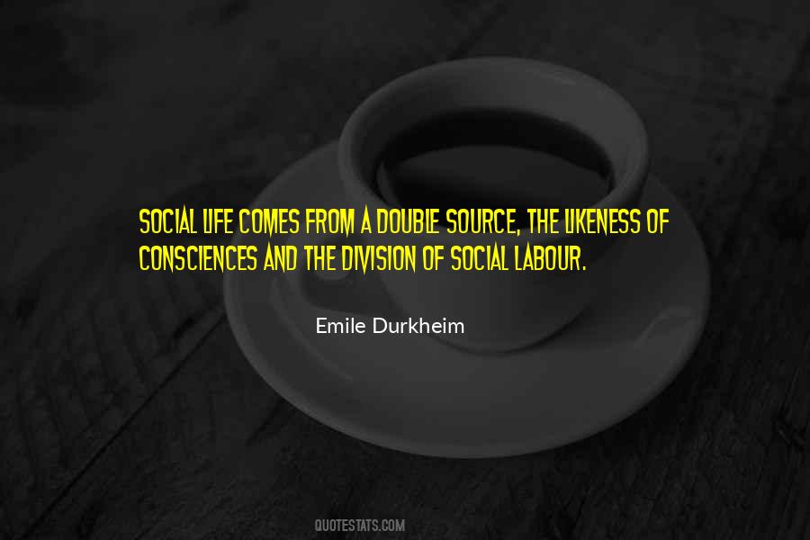 Emile Durkheim Quotes #1097653