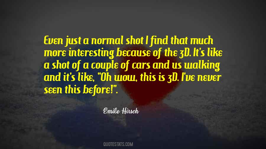 Emile Hirsch Quotes #670931