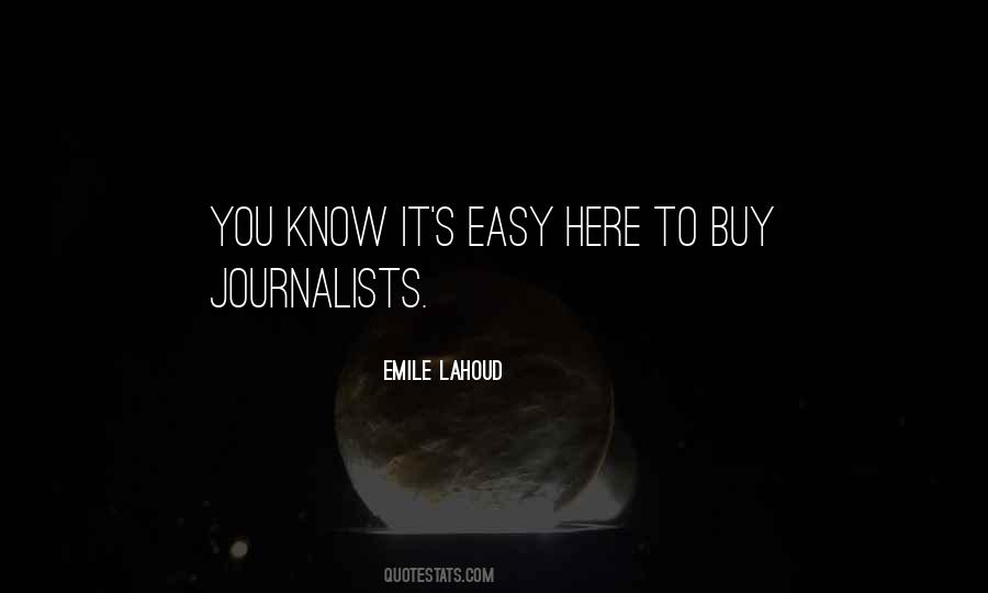 Emile Lahoud Quotes #58077