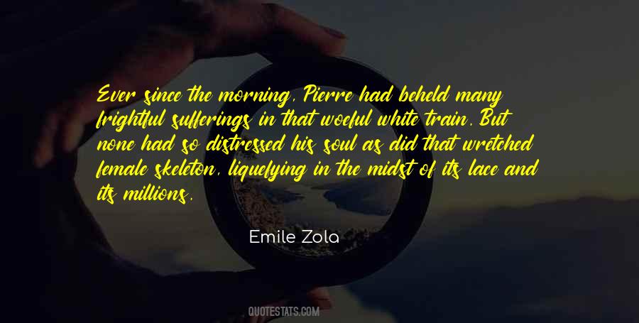 Emile Zola Quotes #1311041