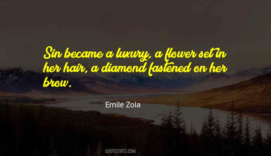 Emile Zola Quotes #1579743