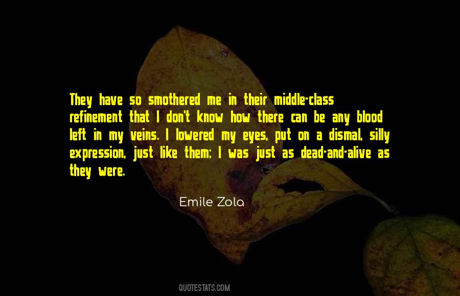 Emile Zola Quotes #481485