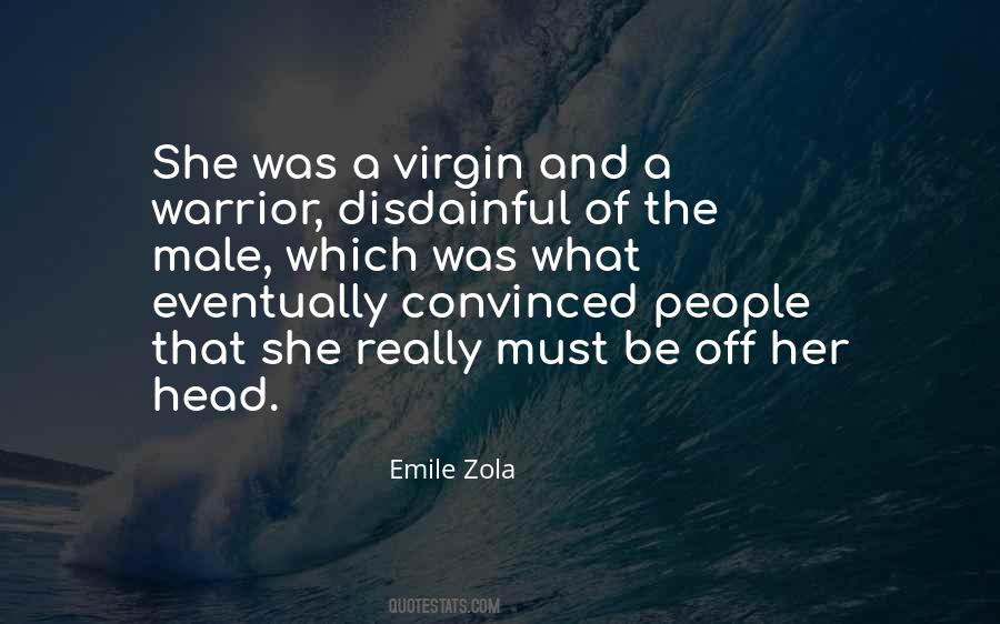 Emile Zola Quotes #711006