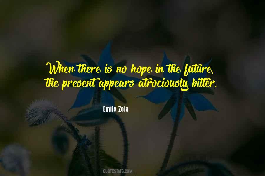 Emile Zola Quotes #781107