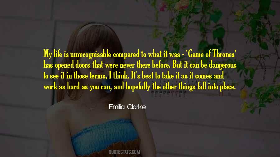 Emilia Clarke Quotes #1121426