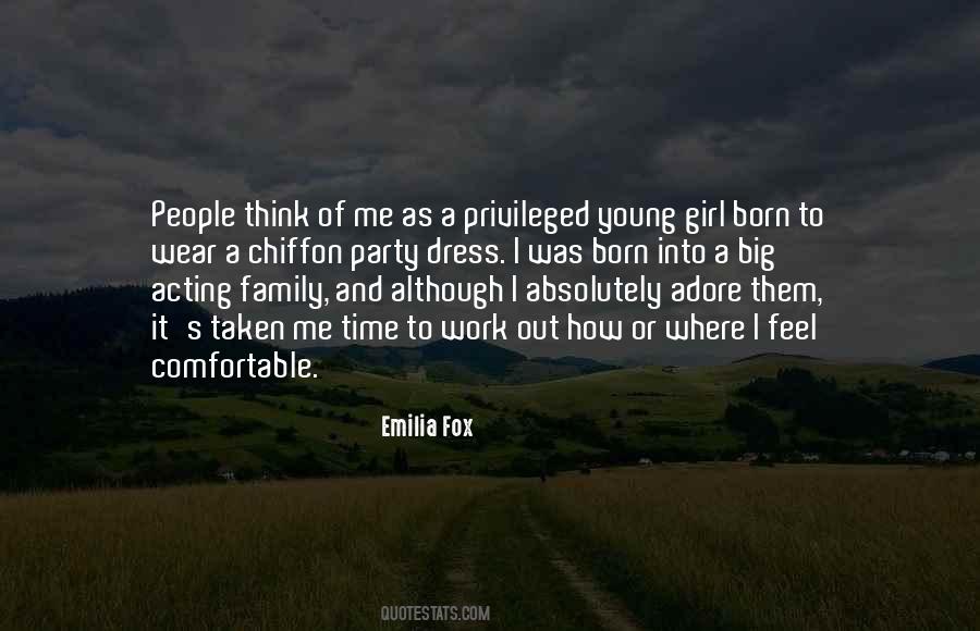 Emilia Fox Quotes #1229462