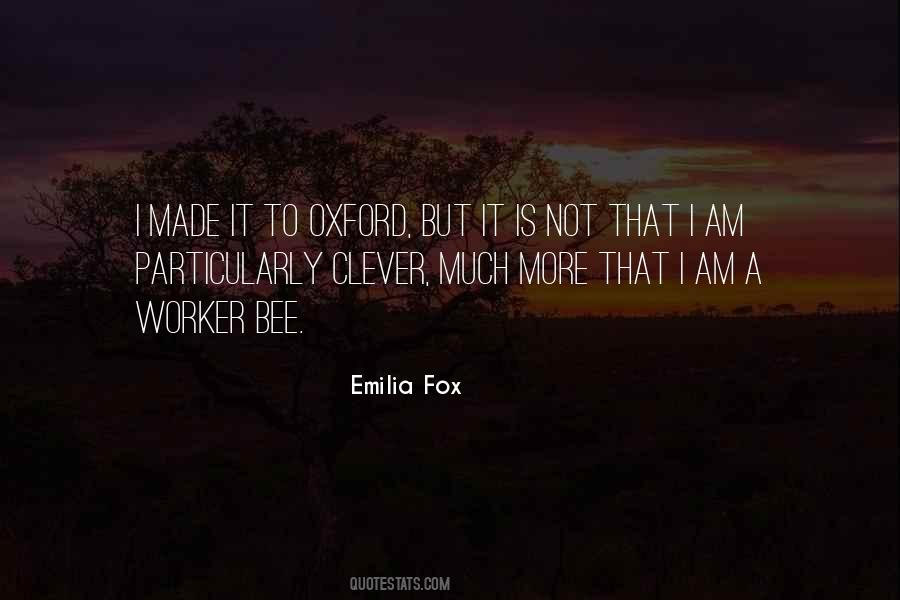 Emilia Fox Quotes #1357358