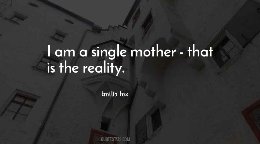 Emilia Fox Quotes #1769326