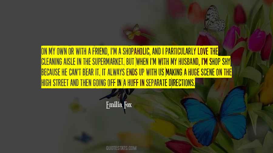 Emilia Fox Quotes #30215