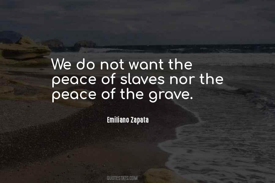 Emiliano Zapata Quotes #1769722