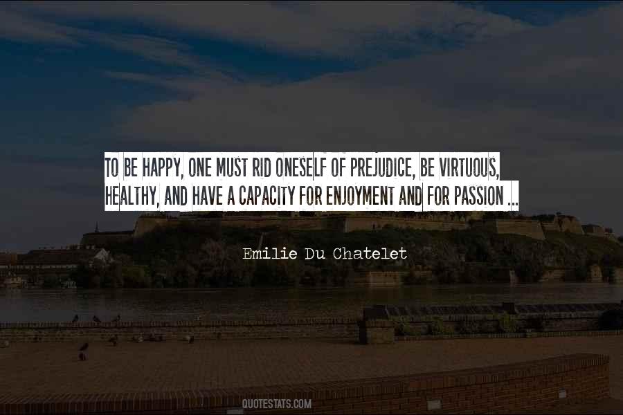 Emilie Du Chatelet Quotes #597206