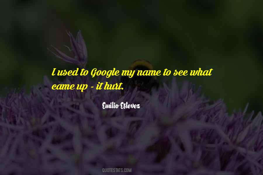 Emilio Estevez Quotes #818089