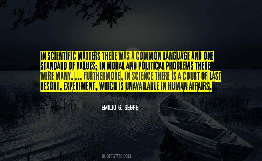 Emilio G. Segre Quotes #1127946