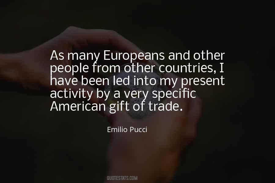 Emilio Pucci Quotes #1592970